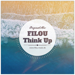 Filou - Think Up // Original Mix