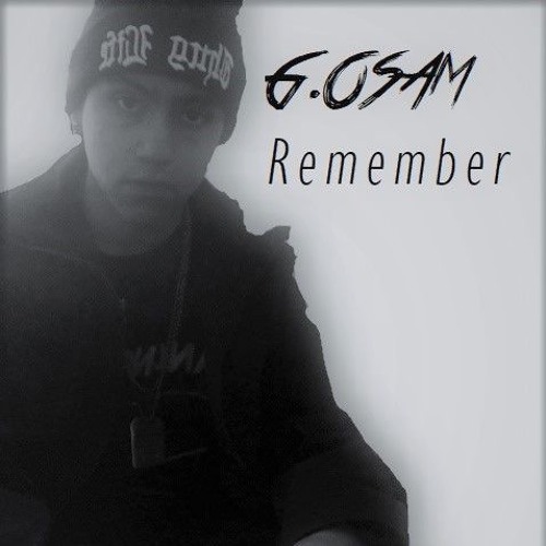 Remember - G.OSAM
