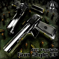 01 - BC Rydah - Gun Style