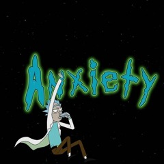 "Anxiety" (MUSIC VIDEO OUT NOW)