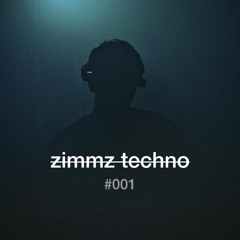 Zimmz Techno #001