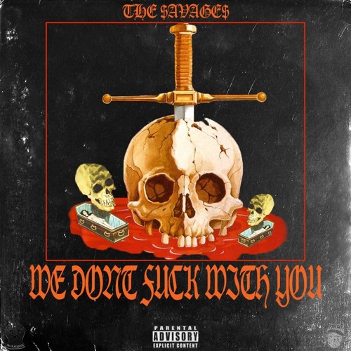 WE DONT FUCK WITH YOU (PROD. CRAZYCURT)