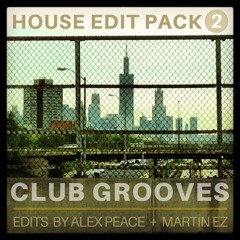 House Edit Pack 2 - Club Grooves