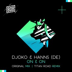 DJOKO & HANNS - On & On (original Mix) EOER037