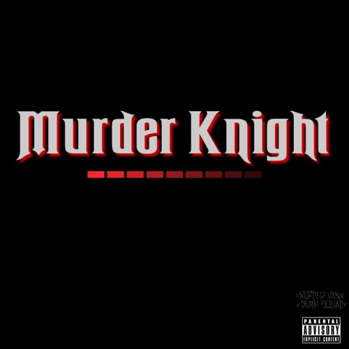 Murder Knight