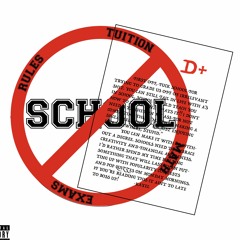Kayel - F*ck School [Official Audio]