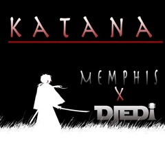 MEMPHIS. X DJEDI - KATANA