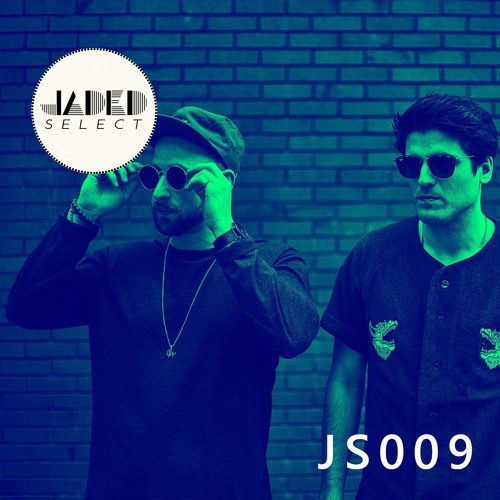 JS009 - JADED SELECT w/ Lex & Wood