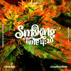 SMOKING TIME 4:20 - 2018 april 18 - DJ SPILTMILK (MSLX REC.) 4:20 SET