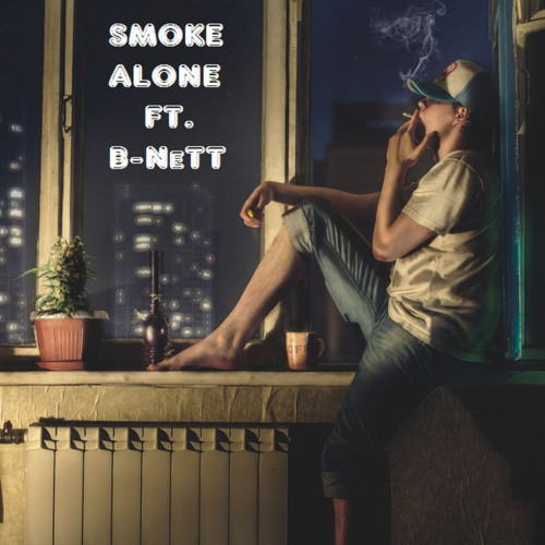 Smoke Alone Ft B-NeTT