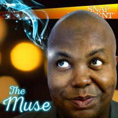 Soundtrack of Silence / Snap Judgment, "The Muse"