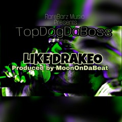 Like Drakeo