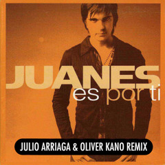 Juanes - Es Por Ti (Julio Arriaga & Oliver Kano Club Mix)