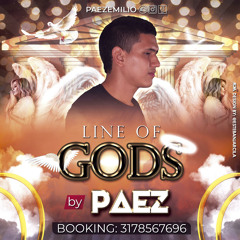 Line of Gods - Paez (@paezemiliodj)