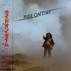 Ride On Time (Special Demo Vers.) - Tatsuro Yamashita
