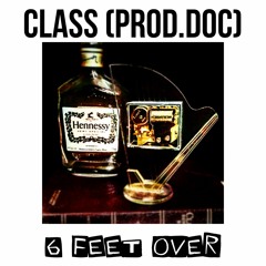 Class (Prod. DOC)