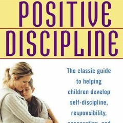 #32 Positive Discipline