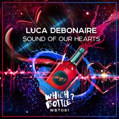 Luca Debonaire - Sound Of Our Hearts (Radio Edit)