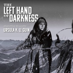 Left Hand of Darkness Theme
