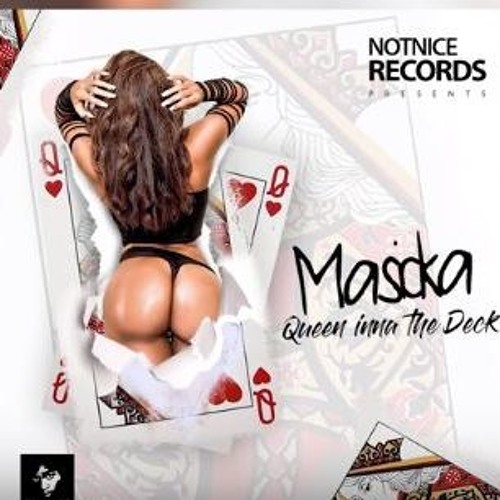 Masicka - Queen Inna The Deck