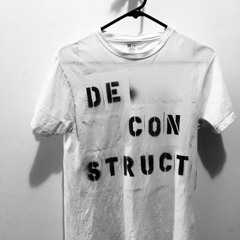 Deconstruct