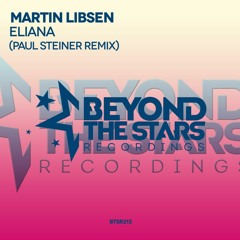 Martin Libsen - Eliana (Paul Steiner Remix) *OUT NOW*