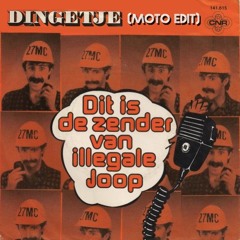 Dingetje - Illegale Joop (Moto edit)