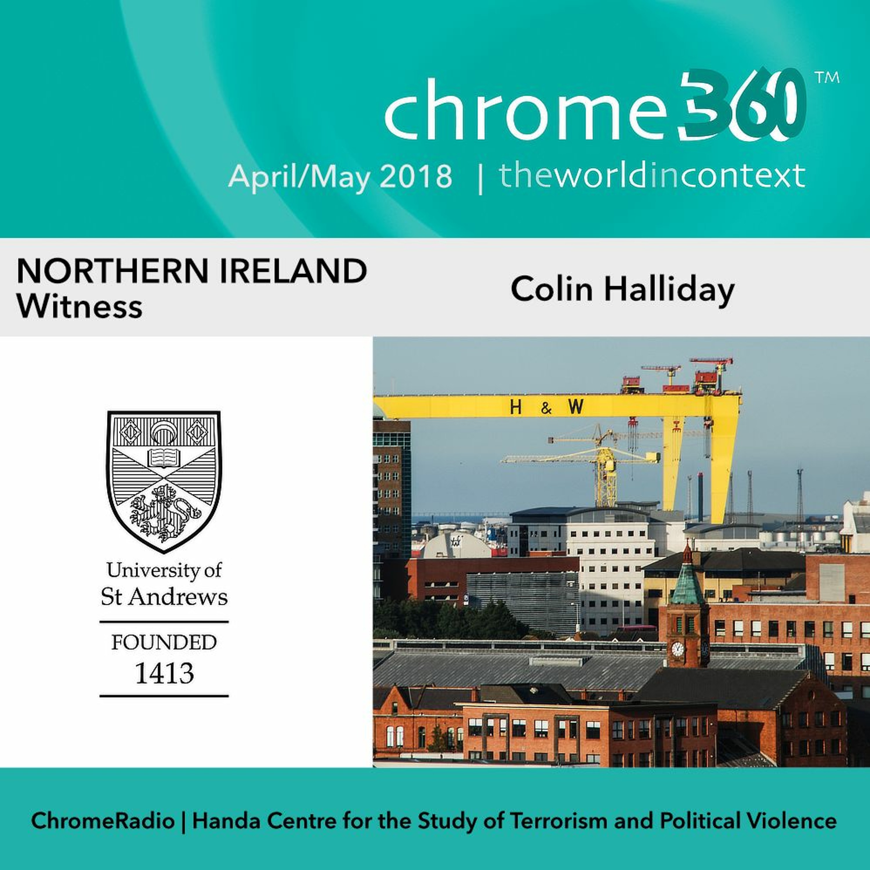Chrome360 | NORTHERN IRELAND | Witness | Colin Halliday
