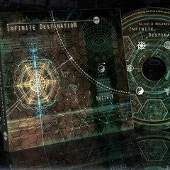 Noitrik - Infinite Destination Album Preview (released June 2018)