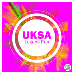 UKSA - Logans Run | Releases 25th May 2018 on all good stores