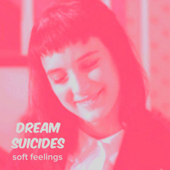 Dream Suicides - Pretty Killer