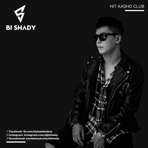 Hit Kasho Club - Bi Shady