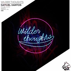 Samuel Xantos - Wilder Thoughts