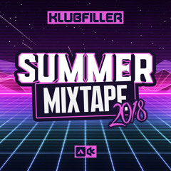 Summer Mixtape 2018 (Free Download)