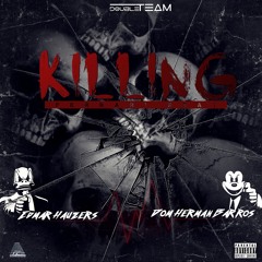 Killing (Edmar Hauzers Feat Dom Herman Barros)