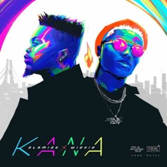 Olamide x Wizkid - Kana