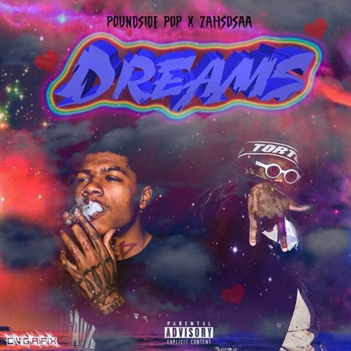 Dreams ft. ZahSosaa