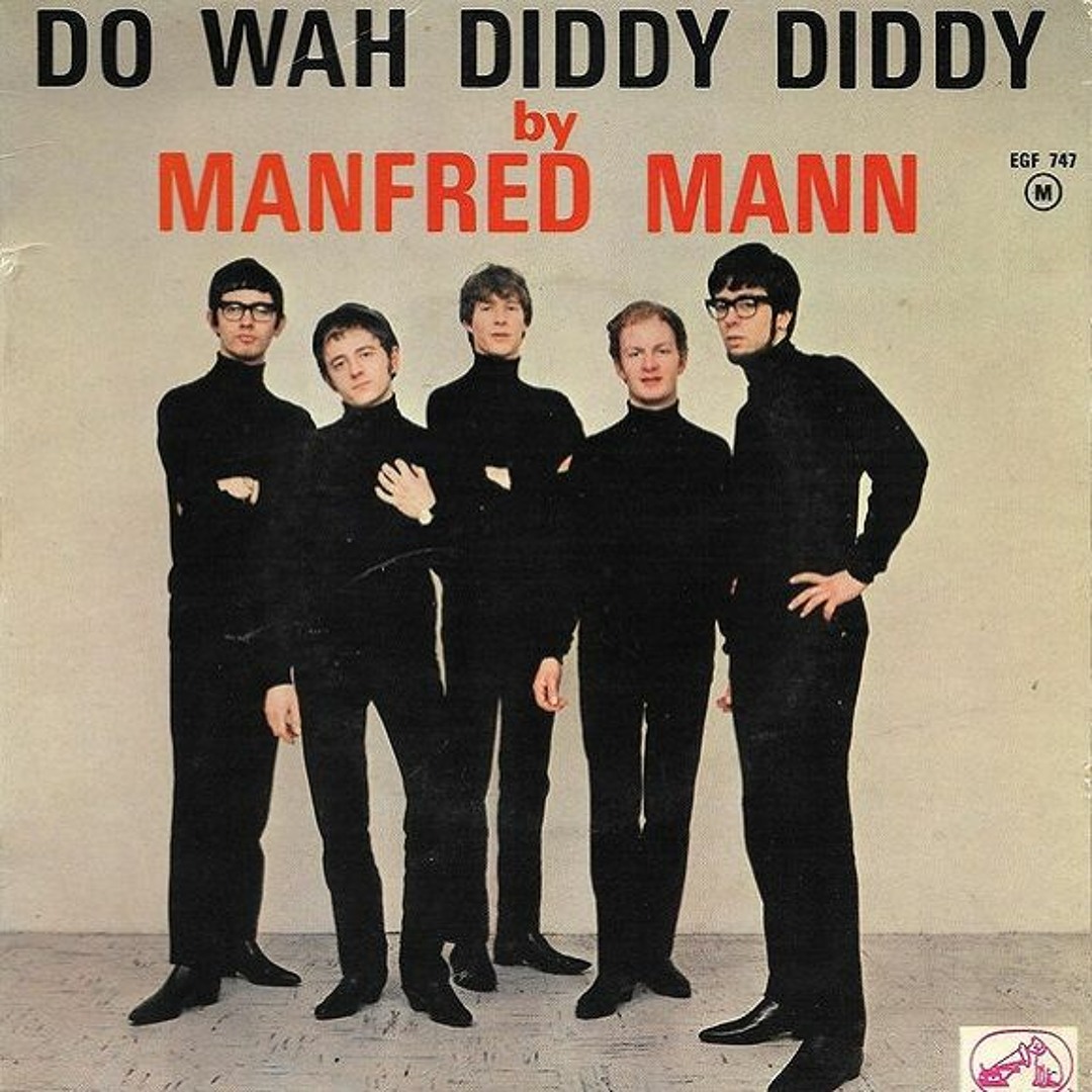 Stream Manfred Mann - Do Wah Diddy Diddy (Cover) by