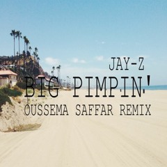 JAY - Z - Big Pimpin' (Oussema Saffar Extended Remix)
