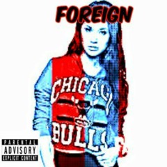 Foriegn X Chef Waka ft Nino Brasi x Yung June