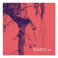 Hang exploration #1