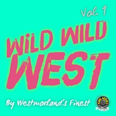 Wild Wild WEST VOL 1: NEW GENA NATION FIXTAPE 2018