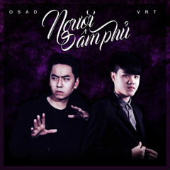 Người Âm Phủ - OSAD, VRT