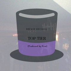 Top-Tier (Prod.  Kira )