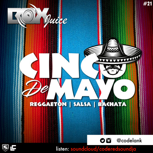 BoxJuice vol21 Cinco De Mayo