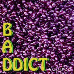 BAD ADDICT - 205 20171008