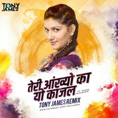 TERI AAKHYA KA YO KAJAL - REMIX TONY JAMES