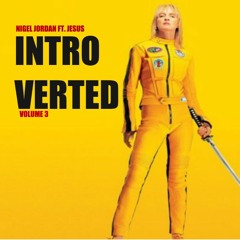 INTROVERTED ft. Jesus (Prod. B. Young)