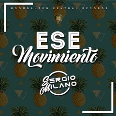 Sergio Milano - Ese Movimiento