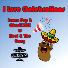 I Love Celebrations (Icona Pop & Charli XCX vs Kool & The Gang)